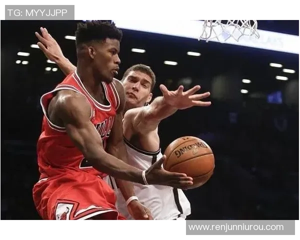 篮网与公牛精彩对决直播视频全程回放与赛后分析分享